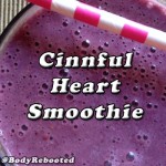 Cinnful Heart Smoothie