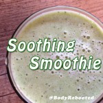 Soothing Smoothie