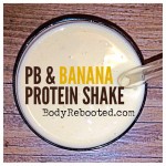 PB & Banana Protein Shake